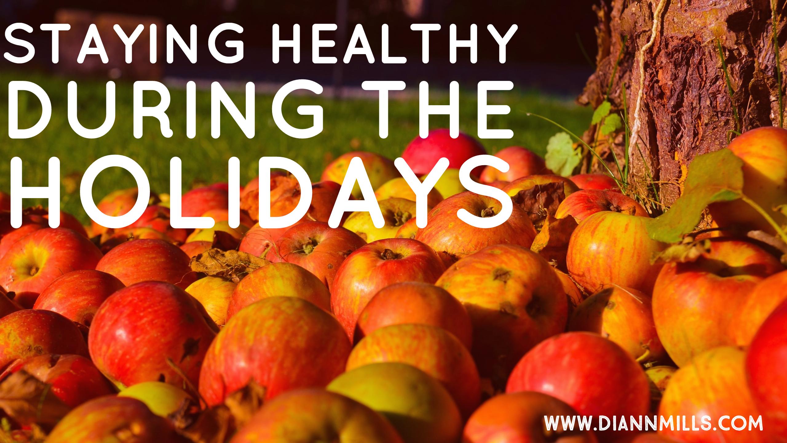 Featured image for “Staying Healthy During the Holidays”