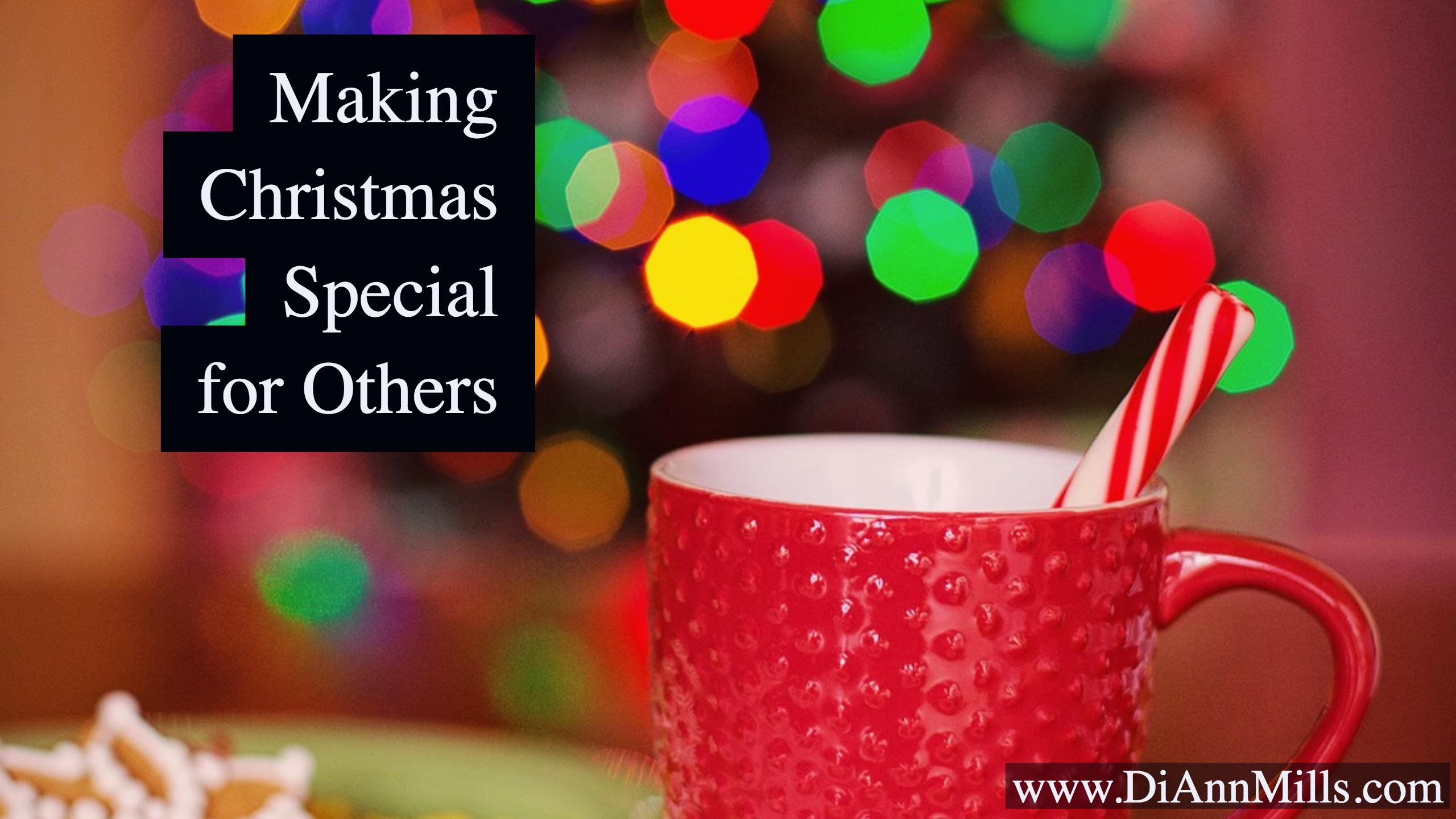Featured image for “Making Christmas Special for Others”