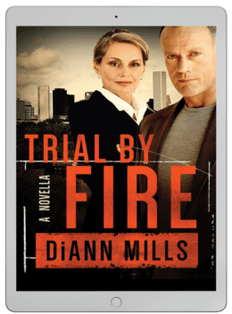 Trial By Fire by DiAnn Mills
