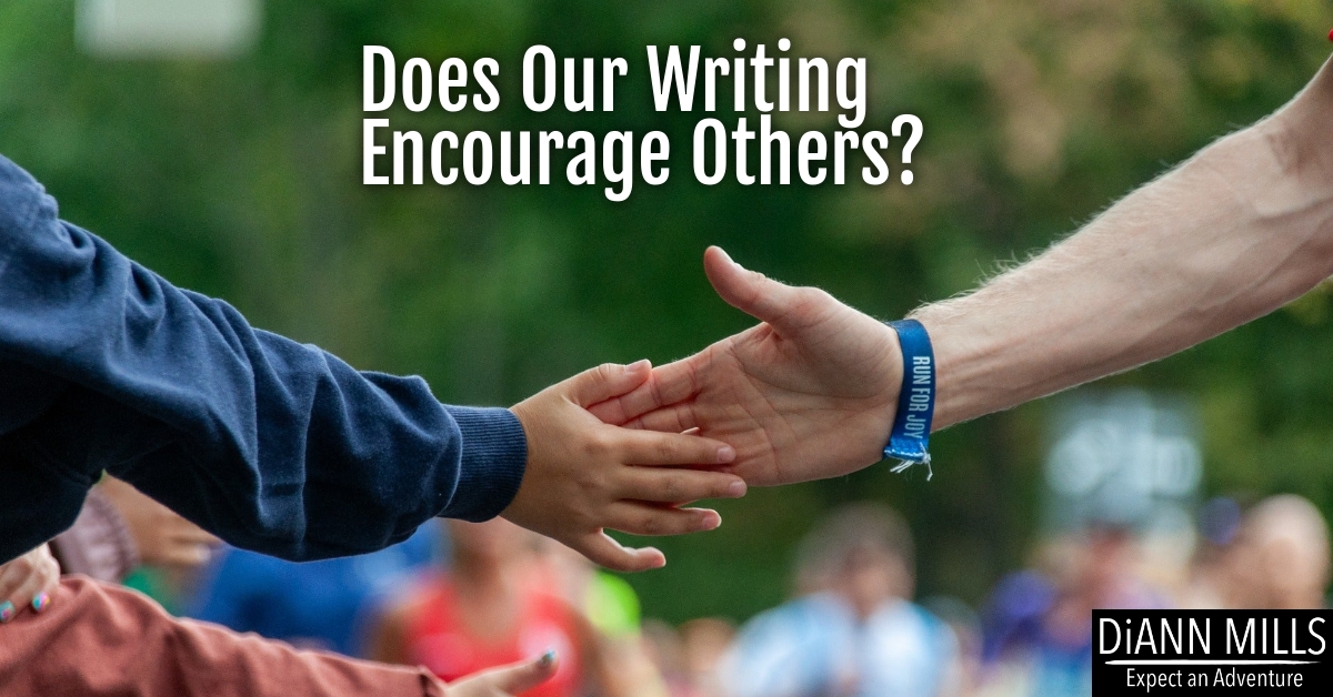 Featured image for “Does Our Writing Encourage Others?”