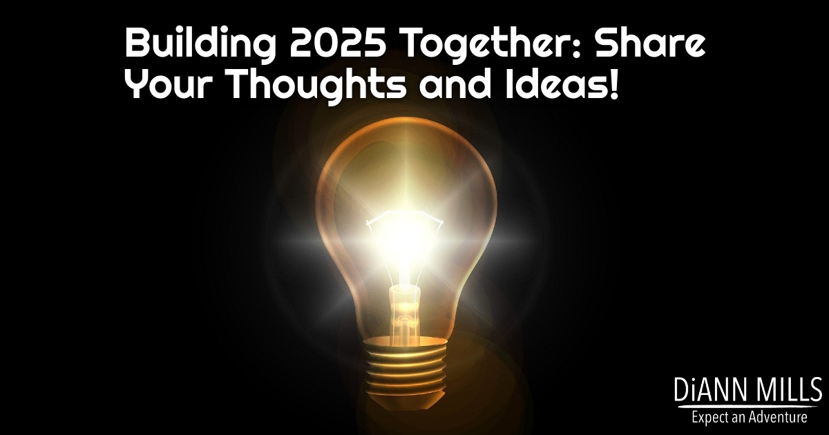 Featured image for “Building 2025 Together: Share Your Thoughts and Ideas!”