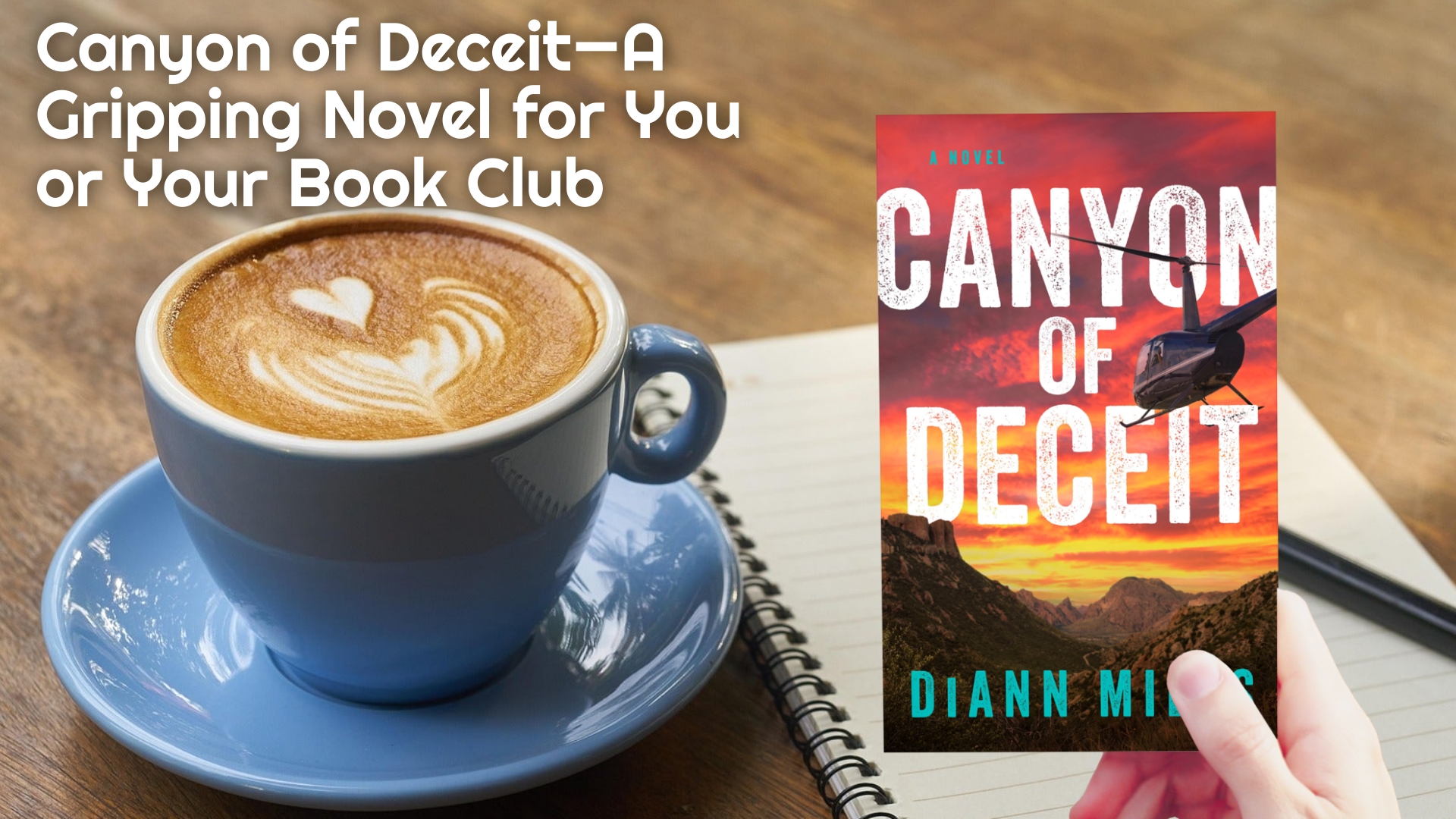 Featured image for “Canyon of Deceit—A Gripping Novel for You or Your Book Club”