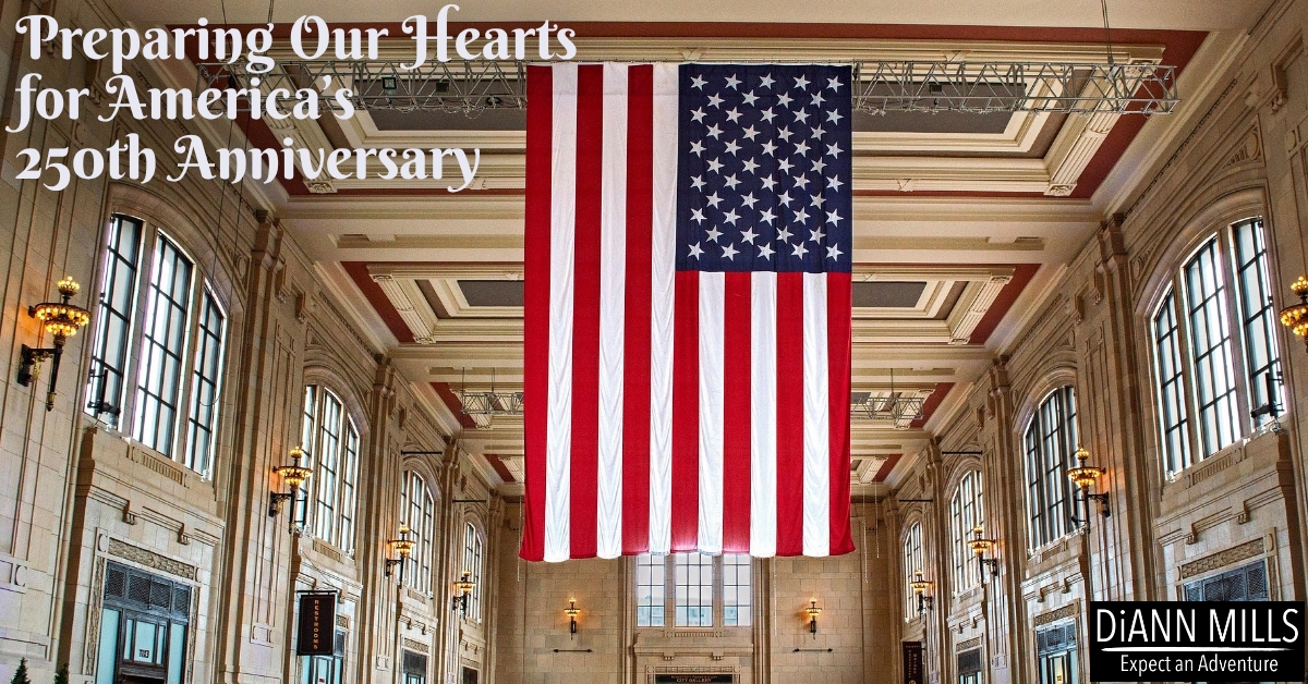 Featured image for “Preparing Our Hearts for America’s 250th Anniversary”