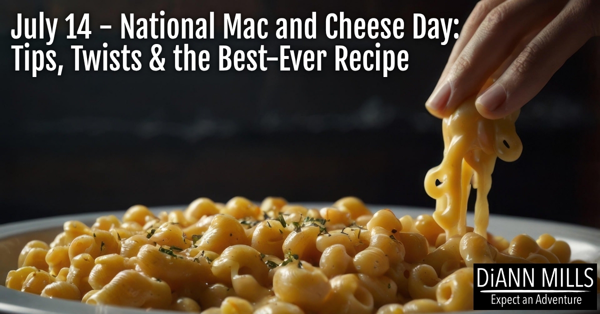 Featured image for “National Mac and Cheese Day: Tips, Twists & the Best-Ever Recipe”
